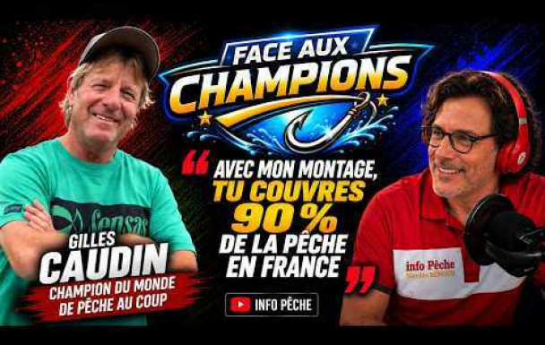 FACE AUX CHAMPIONS 3 – GILLES CAUDIN